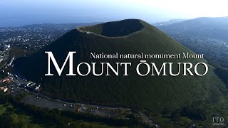 Mt. Omuro: One of the Most Beautiful Places in Japan