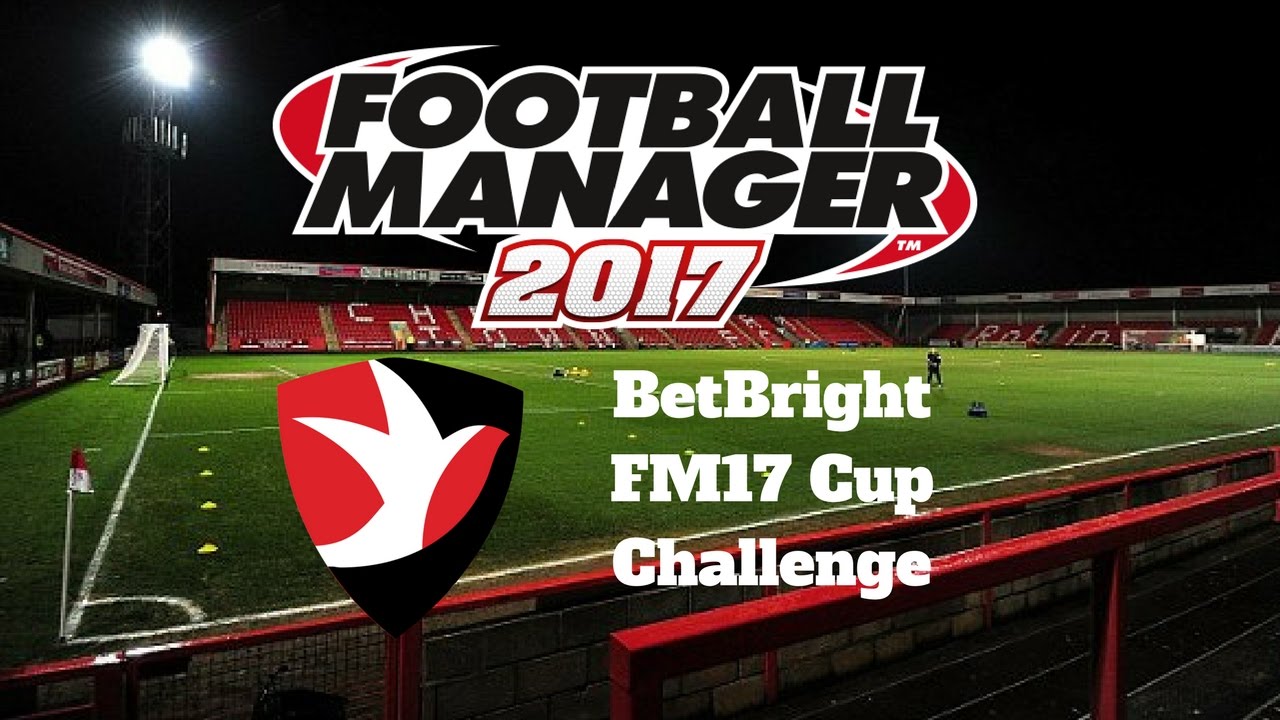 BetBright FM17 Challenge!