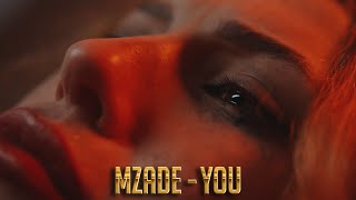 Mzade - You (Original Mix) Resimi