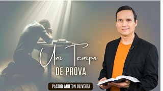 SBT 241 - UM TEMPO DE PROVA / ENCONTRO COM A VIDA / PASTOR ARILTON OLIVEIRA