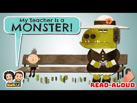 📚 Read-Aloud | MY TEACHER IS A MONSTER! by Peter Brown