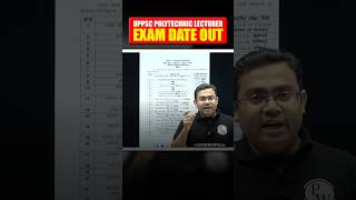UPPSC POLYTECHNIC LECTURER EXAM DATE Out l #shorts #pw #engineerswallah