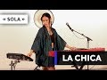 Capture de la vidéo La Chica - &Quot;Sola&Quot;