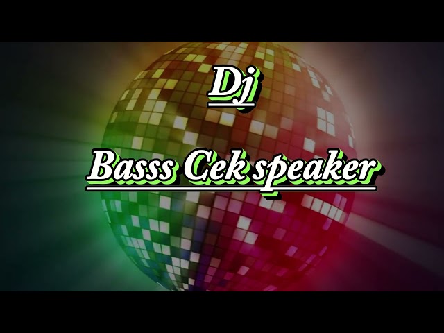Dj basss Cek speaker class=