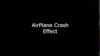 Audio Effect | AirPlane Crash Audio | Suara Pesawat Jatuh