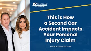 This Is How A Second Car Accident Impacts Your Personal Injury Claim