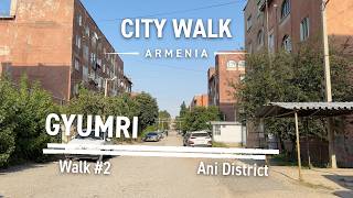 🇦🇲 Gyumri Day City Walk #2 — 58-th (Ani) District | 4k | Natural Sound