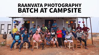Raanvata Photography Batch at Campsite | Camp On Hills