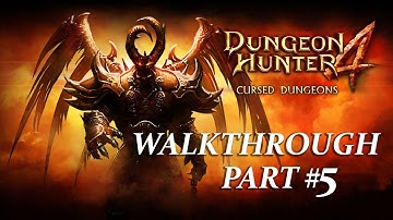 Dungeon Hunter 4 Gameplay Walkthrough Part 5 (Android)