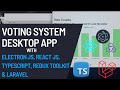 Fullstack voting system desktop app with electron js react js redux  laravel