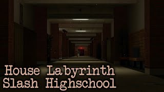 GMOD VR: Exploring House Labyrinth & Slash Highschool