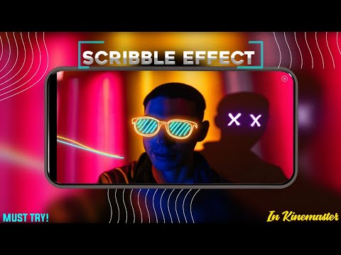 HOW TO MAKE SCRIBBLE EFFECT IN KINEMASTER🔥