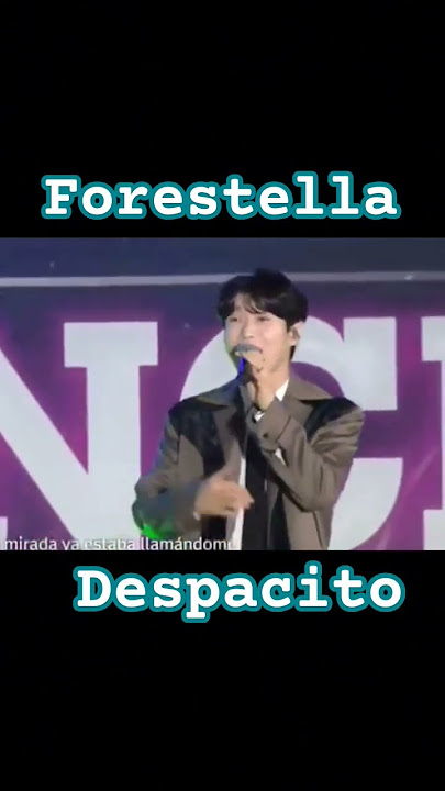 Forestella Despacito Super Concierto P-1 #forestella #kanghyungho #alxsol #chomingyu #baedoohoon