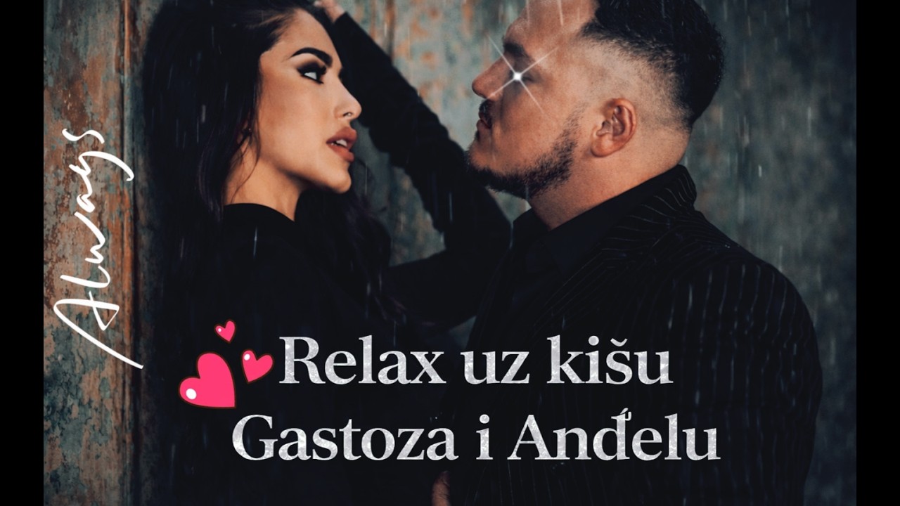 Smirujući Video Uz Zvuk Kiše 🌧️ | Anđela i Gastoz