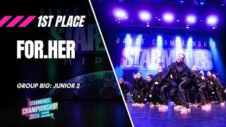 For.HER [1st place] | Group Big Junior 2 | Starmoves Championship 2026