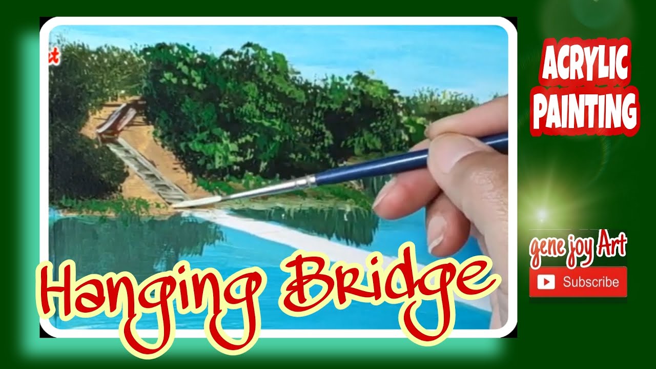HOW I PAINT RANGAMATI BRIDGE Painting of the Famous Hanging Bridge in