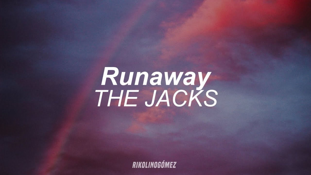 Watch Runaway - THE JACKS | Sub. Español on YouTube Watch Runaway - THE JACKS | Sub. Español on YouTube