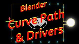 Blender - Curve Path & Drivers