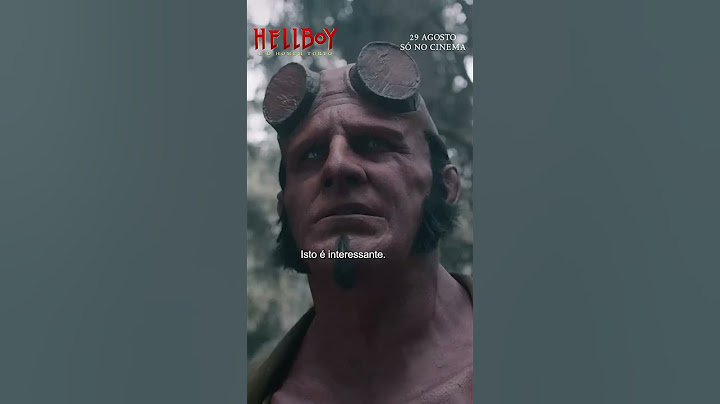 TRAILER DE HELLBOY E O HOMEM TORTO   29 agosto só no cinema #hellboy