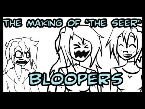 The Making of the Seer: Bloopers Part 1