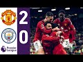 Manchester United Vs Manchester City 2 0 All Goals Extended Highlights Premier League 2025 2026 