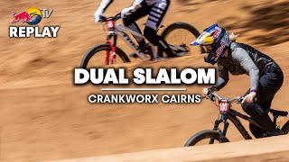 REPLAY: Crankworx Cairns Dual Slalom 2023