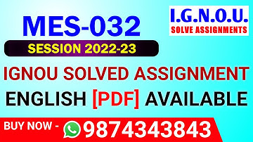 MES-032 Solved Assignment 2022-23 in English, MES 32 Solved Assignment 2023, MES 32 Assignment