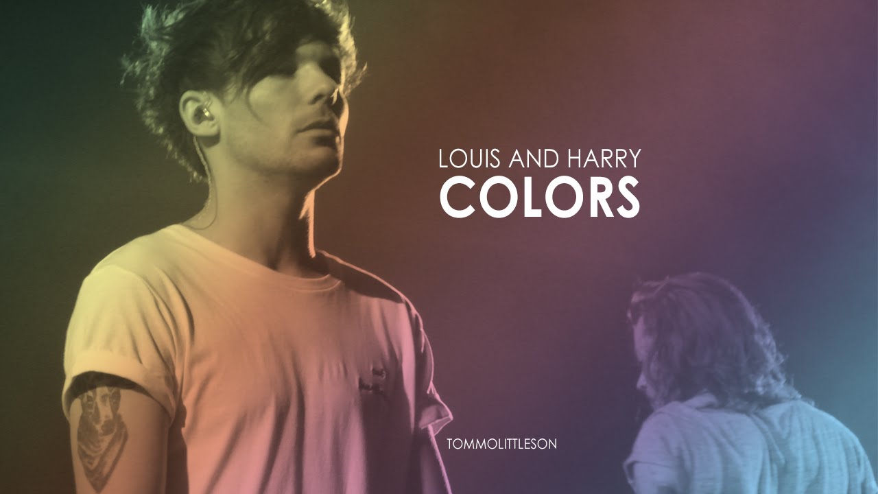 Louis and Harry — Colors