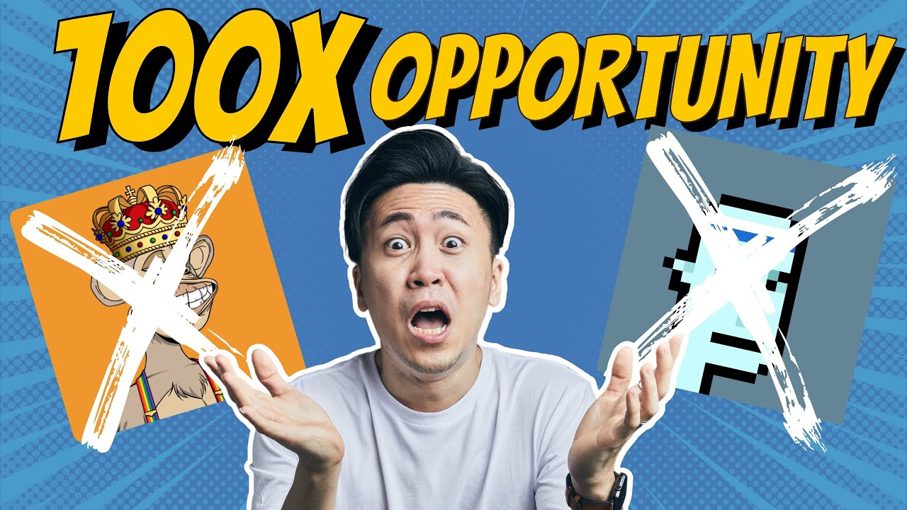 Why I Don't Own NFTs yet... My $100M (100x) Opportunity