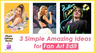 3 Simple Amazing Ideas For Fan Art Edit | Photo Editing Hacks by Youcam Perfect