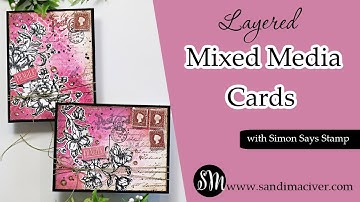 Layered Mixed Media Cards | Spray, Stamp, Stencil, Splatter all on one card.