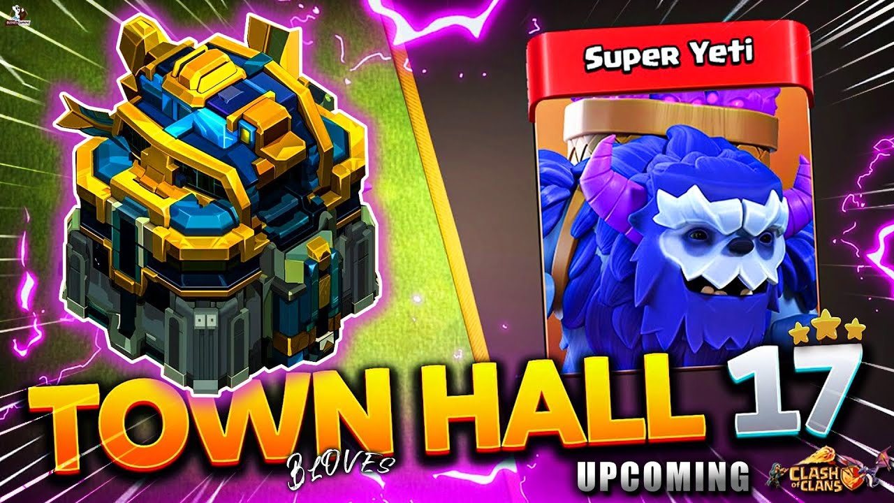 COC Live Th17 Update Details , Super Troops & Hard Mode clash of