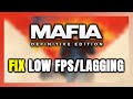 How to FIX Mafia: Definitive Edition Low FPS &amp; Lagging!