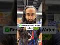 Best Coconut Water to Buy #coconut #coconutwater #groceryhaul