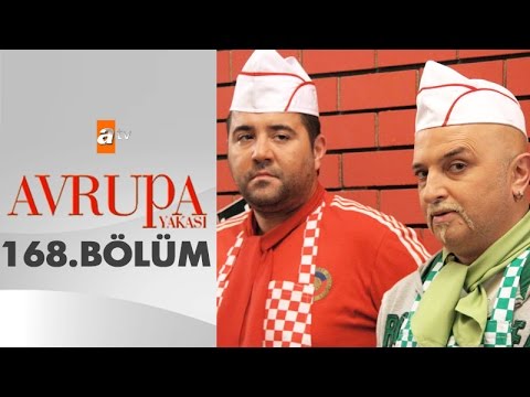 Avrupa Yakası 168. Bölüm - atv