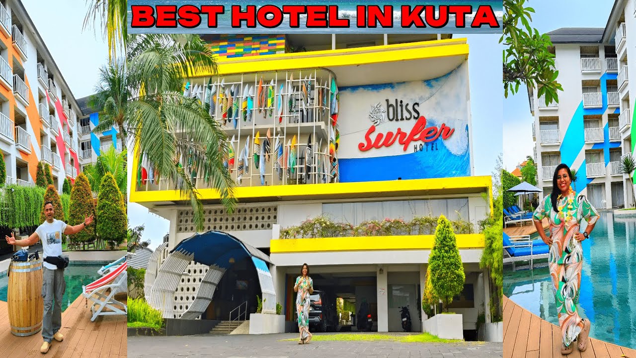 BEST HOTEL IN KUTA | BEST PLACES TO STAY IN KUTA | KUTA BALI | KUTA HOTELS | BLISS SURFER BALI