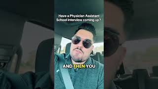 Physician assistant school interview? #physicianassistant #futurepa