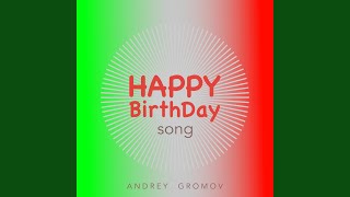 Video thumbnail of "Andrey Gromov - Happy Birthday Song"
