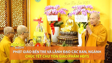 TP. HCM: Phật giáo Bến Tre và lãnh đạo các ban, ngành chúc tết chư tôn giáo phẩm HĐTS