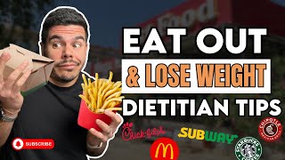 Eating Out and Losing Weight | Restaurant Eating Tips from a Dietitian