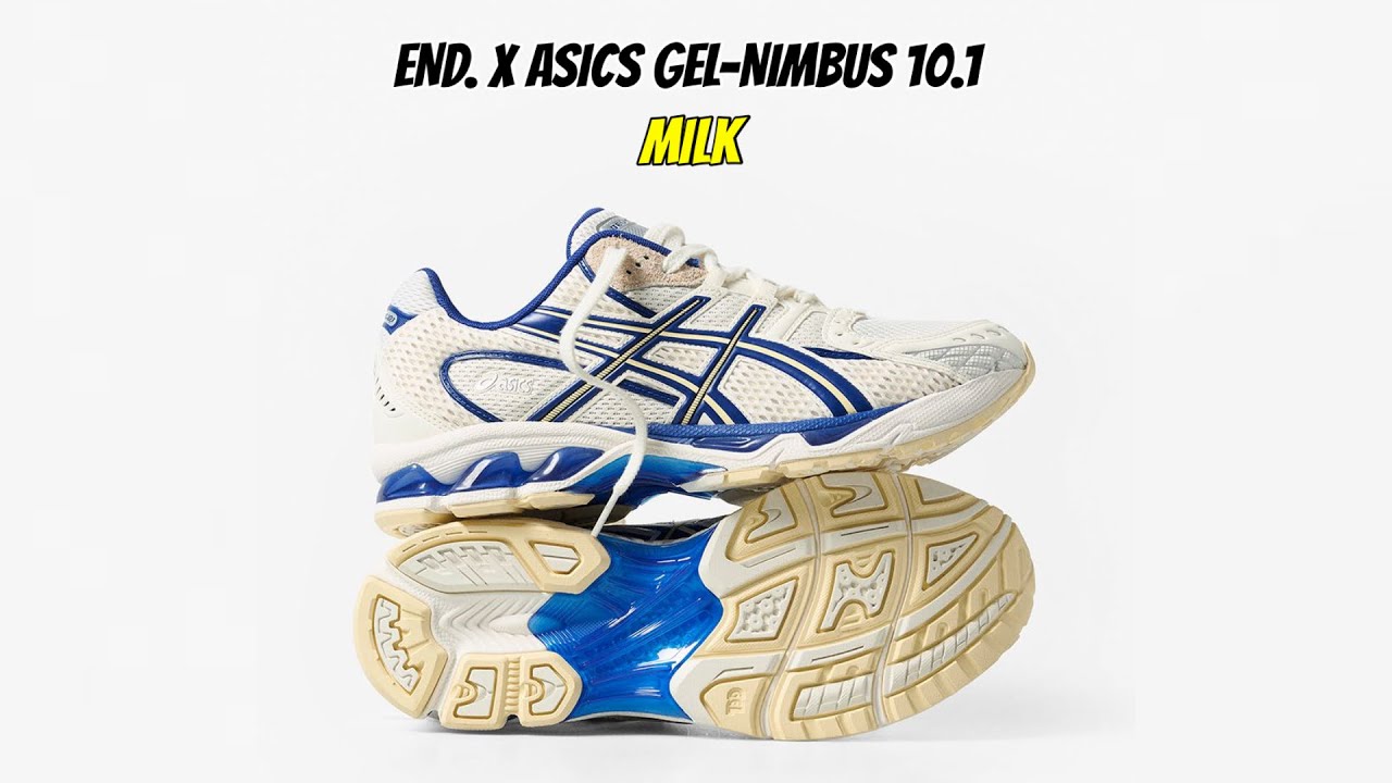 END. x ASICS GEL-NIMBUS 10.1 Milk - YouTube
