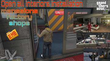 how to install open all interiors v5.1 (2022) gta 5 mods | gta v open all interiors mod install | gg