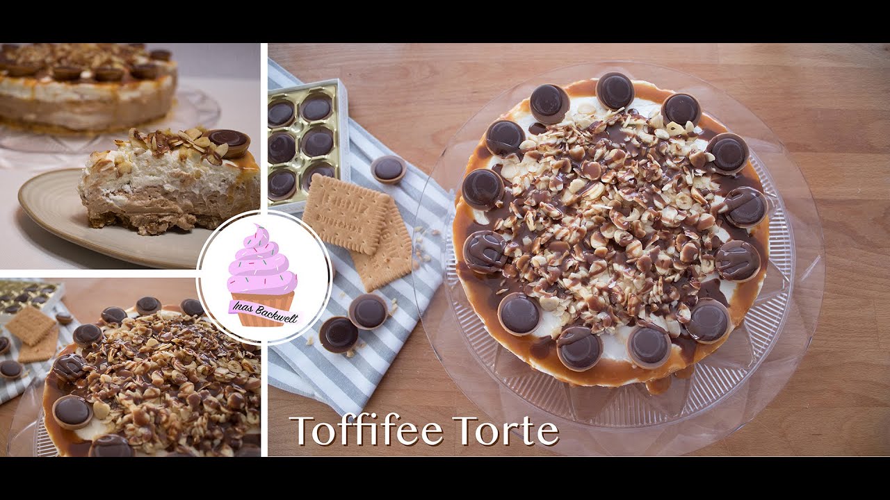 Toffifee Torte / Kühlschranktorte / no bake / Inas Backwelt