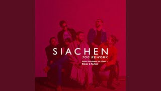 Siachen (feat. Rakae Jamil, Farhan Ali & Aizaz Sohail) (Jog Rework)