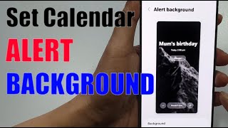 🔔 How to Set Calendar Alert Background on the Galaxy S25 Series ✨