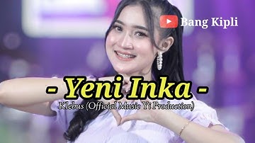 Yeni Inka || Klebus - (Official Music Yi Production)