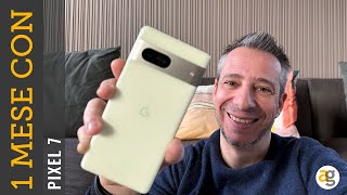 Andreagaleazzi.com Video UN MESE con PIXEL 7 di Google