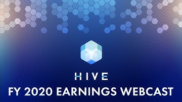 HIVE Blockchain Technologies FY F2020 Results Webcast – September 15, 2020