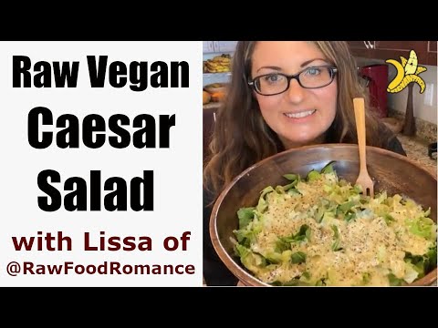 Best Raw Vegan Caesar Salad Recipe Live with Lissa of @RawFoodRomance