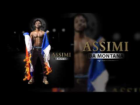 IBA MONTANA - ASSIMI (Son Officiel)